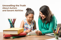 Unravelling the Truth About Autism and Savant Abilities