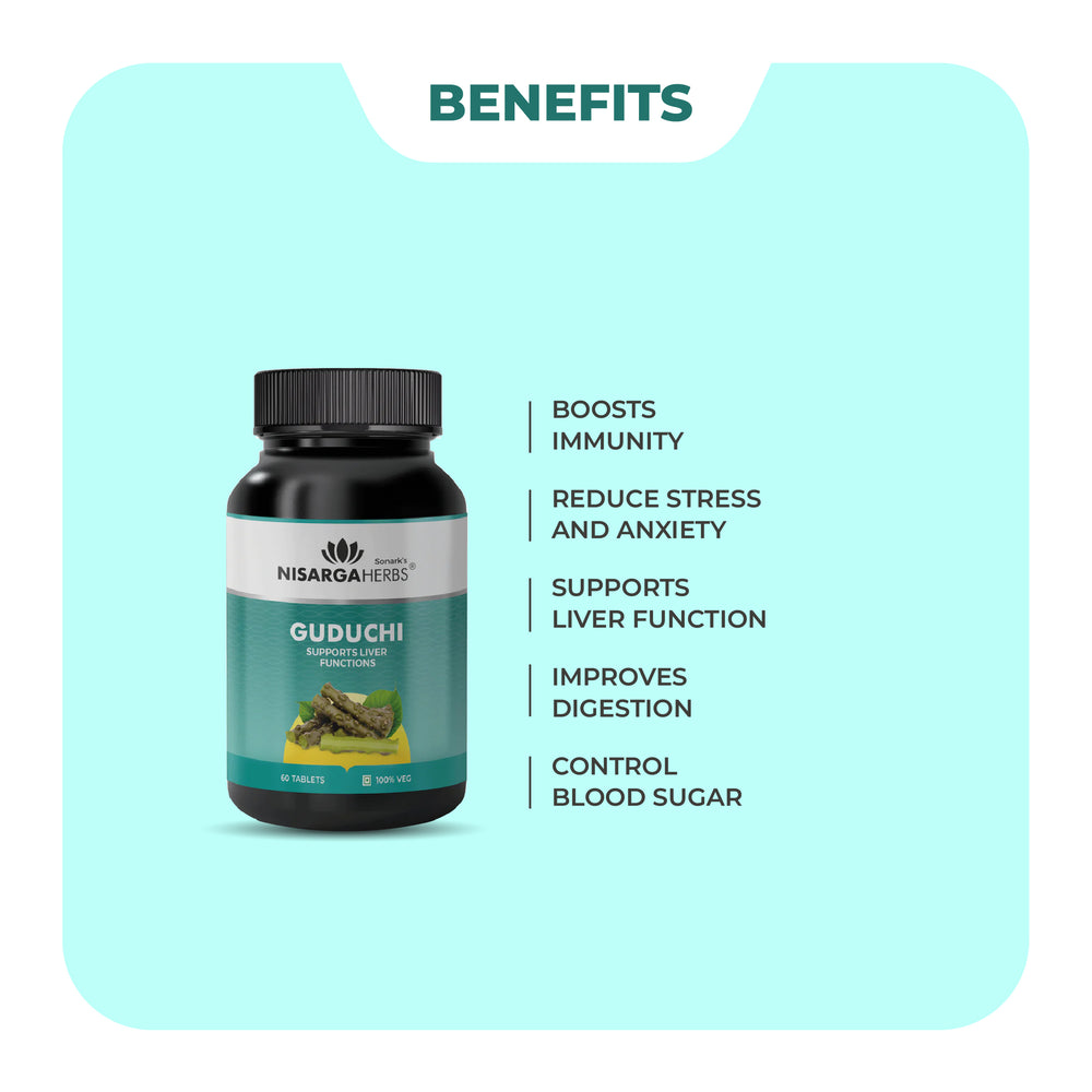 Guduchi Tablet - Helps strengthen the immune system