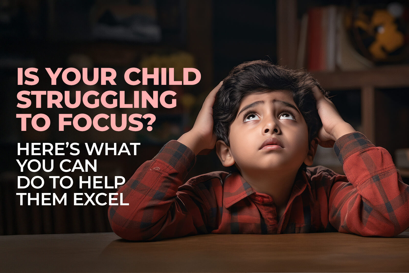 Children Struggling to Focus