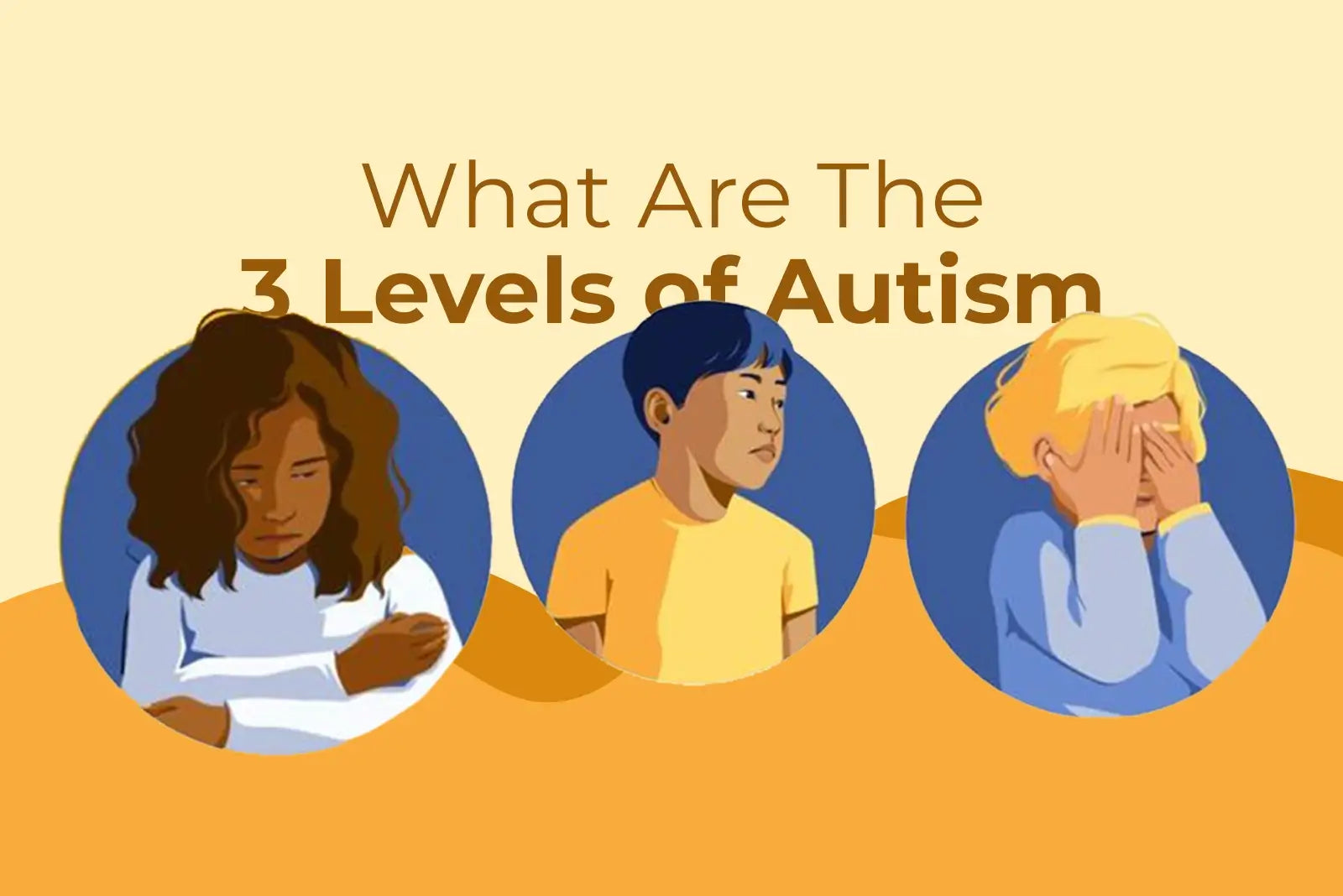 Type Three Autism Understanding the Three Levels of Autism Spectrum Disorder – Nisarga Herbs