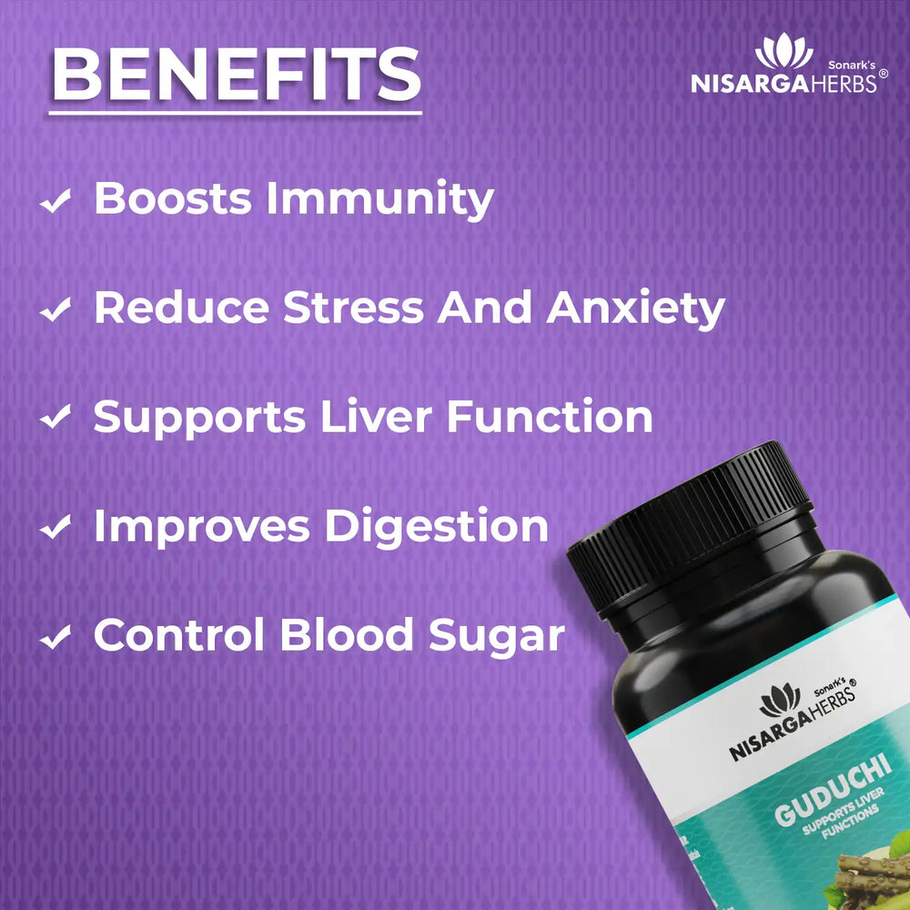 Benefits of Nisarga herbs Guduchi