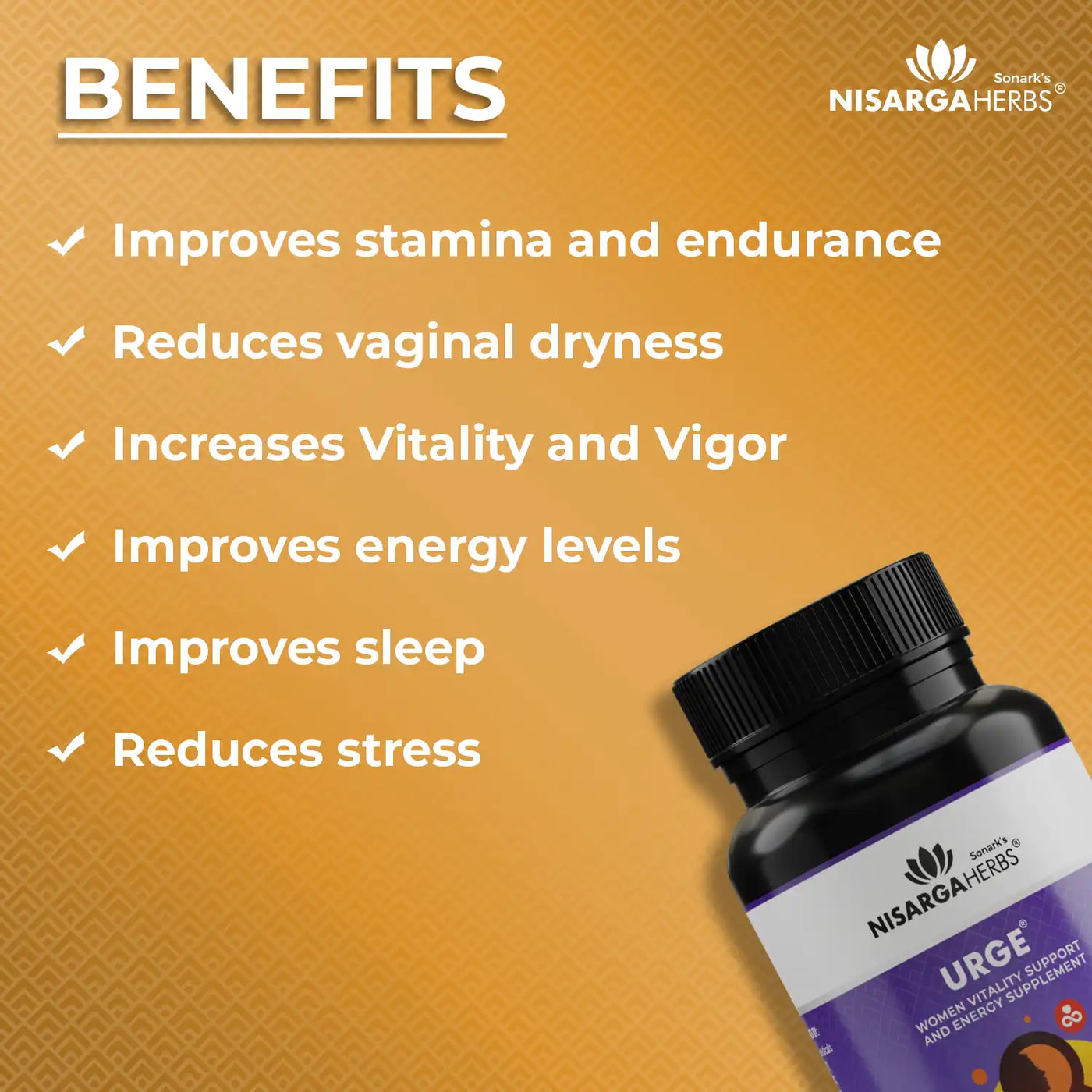 benefits of Urge in improving stamina and endurance in women. reduction in vaginal dryness, improved energy and sleep levels and reduced stress in women