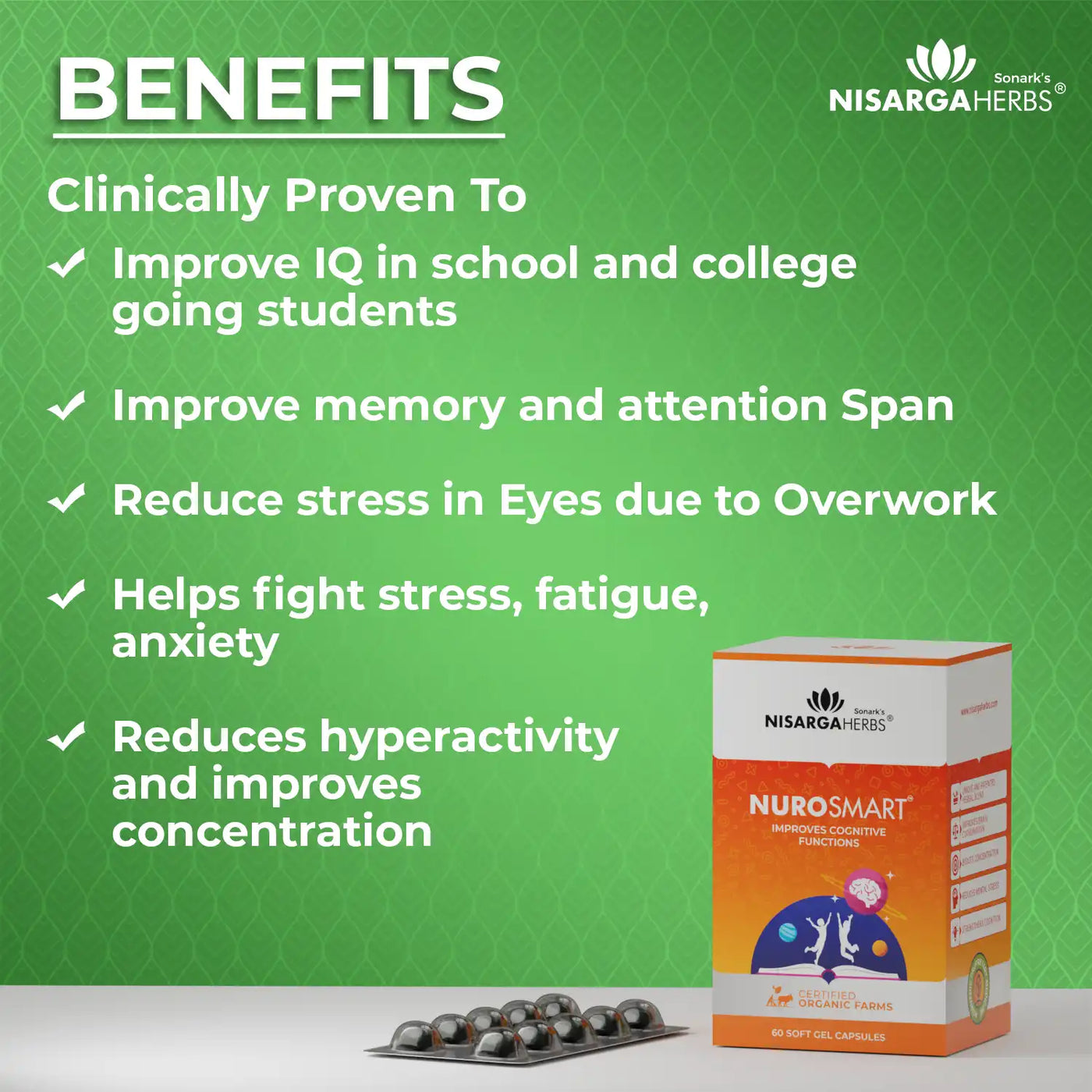 clinically proven benefits of nurosmart capsules in increasing IQ, reduce mental fatigue, increase concentration and attention span in students while reducing ADD/ ADHD symptoms