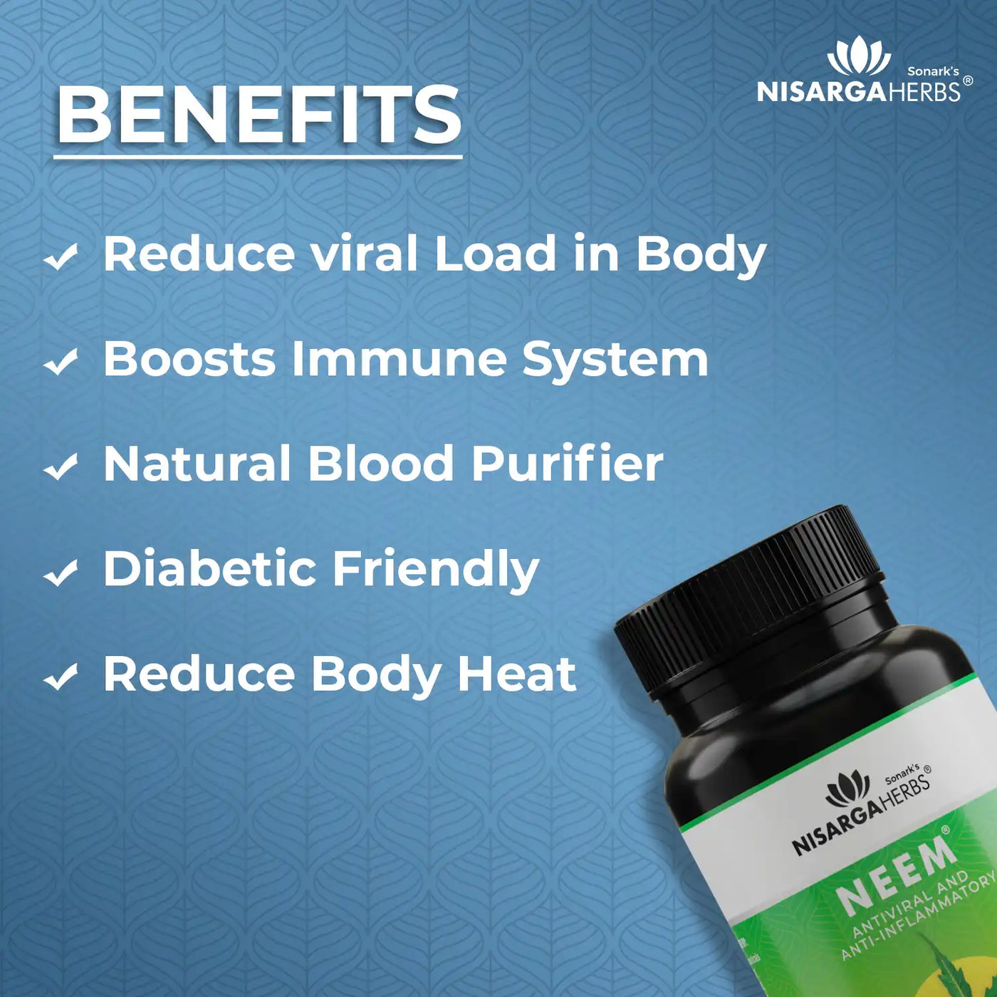 benefits of neem ayurvedic capsules to improve immunity, reduce viral load, reduce body heat and act as a natural blood purifier for great glowing skin