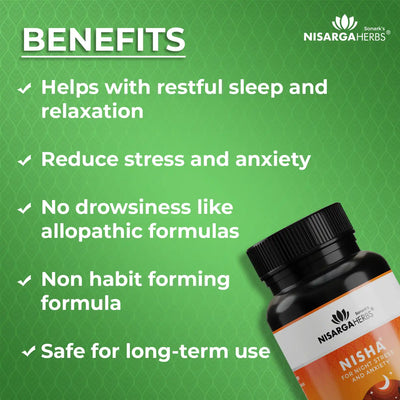 benefits of nisha capsule in improving sleep, reduce stress and anxiety. non drowsy, non habit forming ayurvedic medicine for sleep and long term safe use