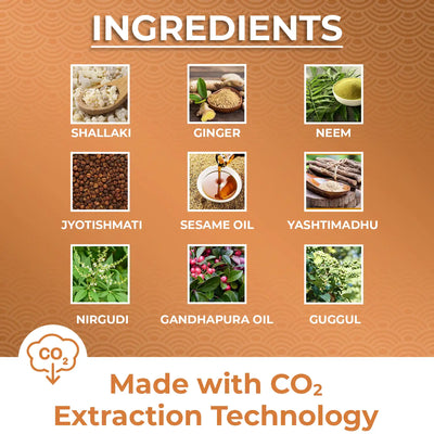 made with powerful ayurvedic extracts of shallaki, neem, ginger, jyotishmati, sesame oil, licorice, guggul, nirgudi.