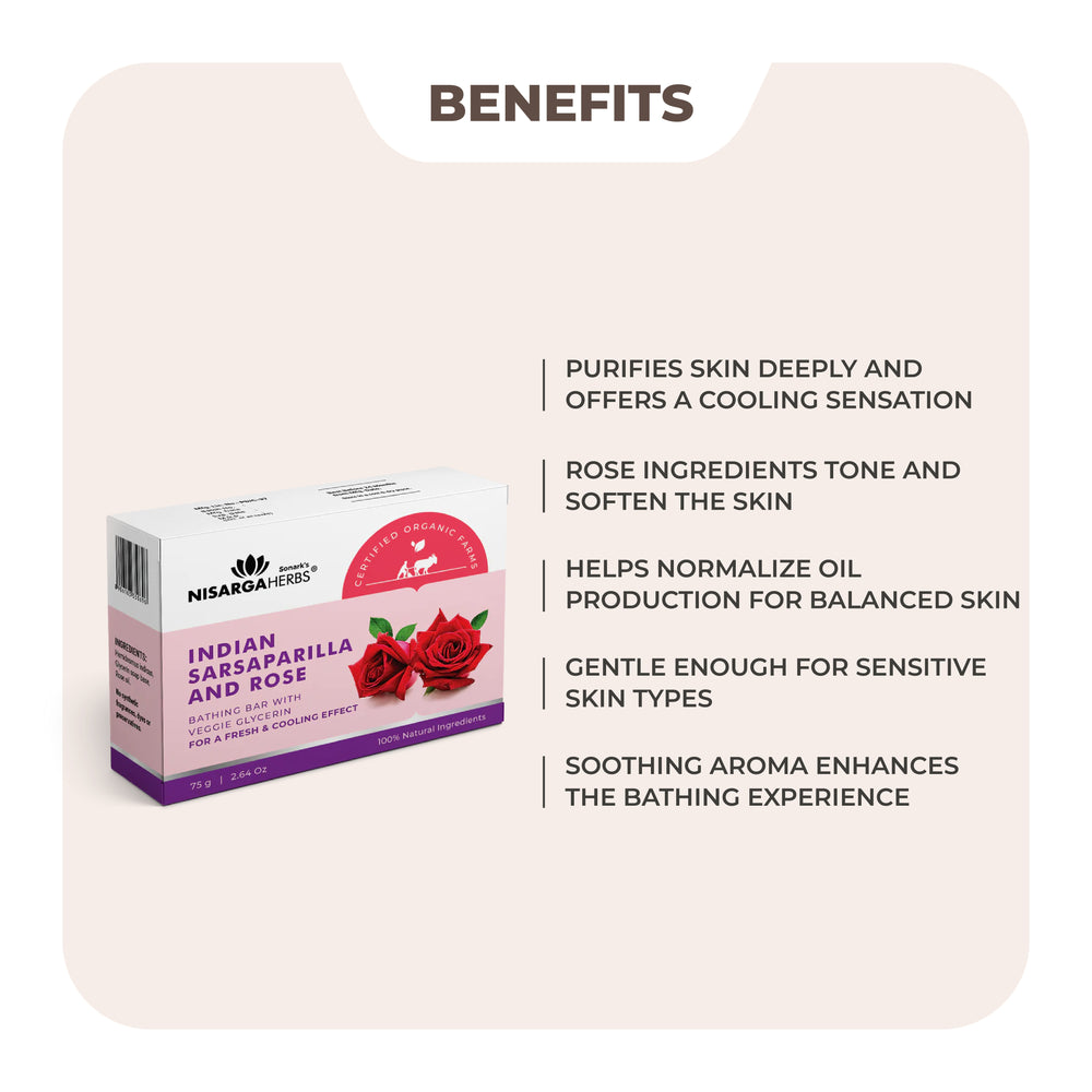 Indian Sarsaparilla & Rose Soap - Purifies the skin and offers a cooling sensation